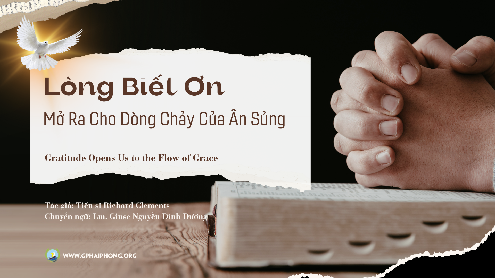 Lòng biết ơn mở ra cho dòng chảy của ân sủng